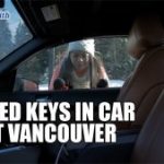 Locked Keys in Car West Vancouver