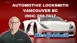 Automotive Locksmith Vancouver BC 